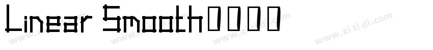Linear Smooth字体转换